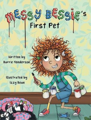 Messy Bessie's First Pet