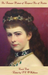 An Intimate Portrait of Empress Sisi of Austria