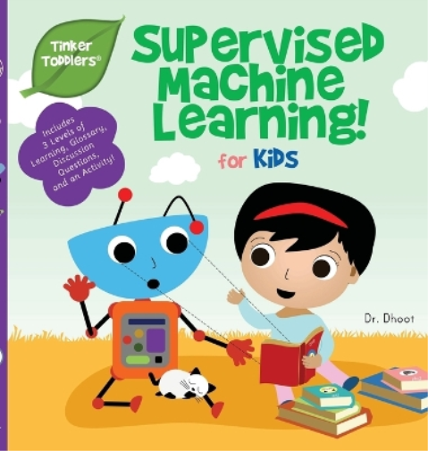 Supervised Machine Learning for Kids (Tinker Toddlers)