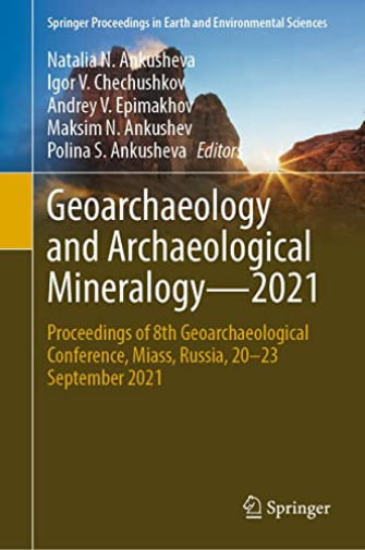 Geoarchaeology And Archaeological Minera