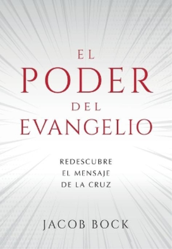 El Poder del Evangelio