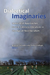 Dialectical Imaginaries