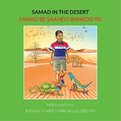 Samad in the Desert: English-Mandinka Bilingual Edition