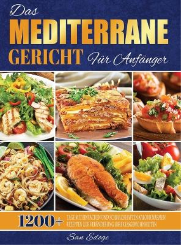 Das Mediterrane Gericht Für Anfänger