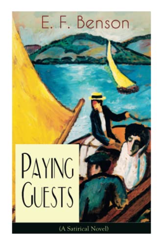 Paying Guests (A Satirical Novel)