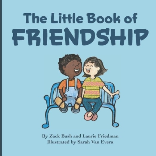 The Little Book Of Friendship