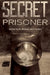 The Secret Prisoner