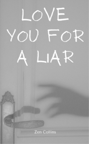 Love You For a Liar