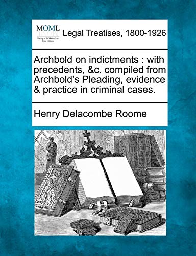 Archbold on Indictments
