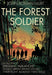 The Forest Soldier