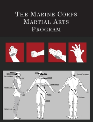 The Marine Corps Martial Arts Program