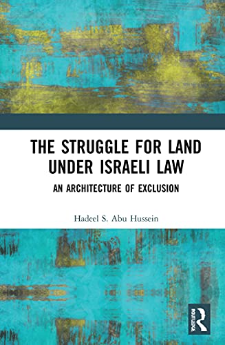 Struggle For Land Under Israeli Law