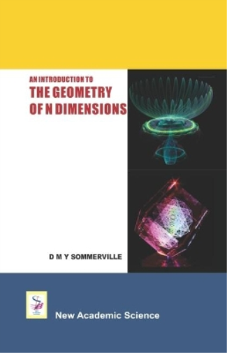 An Introduction to the Geometry of N Dimensions