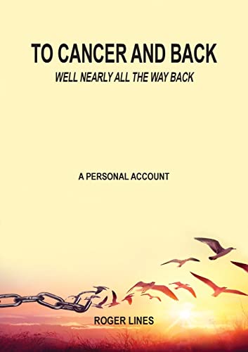 To Cancer and Back