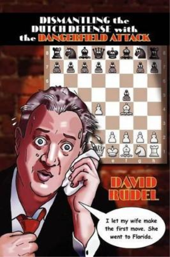 Dismantle the Dutch Defense with the Dangerfield Attack