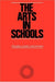The Arts in Schools