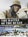 The Battle of the Bulge - Volume 2