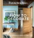 Farrow & Ball How to Decorate