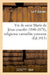 Vie de Soeur Marie de Jésus Crucifié (1846-1878), Religieuse Carmélite Converse