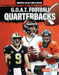 G.O.A.T. Football Quarterbacks