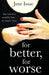 For Better For Worse