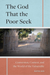 The God that the Poor Seek
