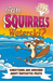 Can Squirrels Waterski?
