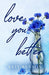 Love You Better