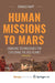 Human Missions to Mars