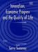 Innovation, Economic Progress and the Quality of Life