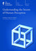 Understanding The Secrets Of Human Perception