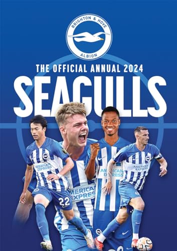The Official Brighton & Hove Albion Fc Annual 2024