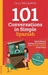 101 Conversations in Simple Spanish