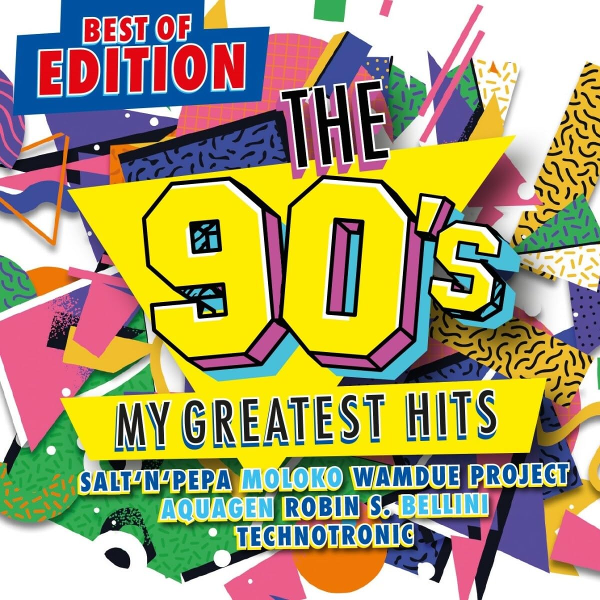 The 90s - My Greatest Hits - Best of Edition