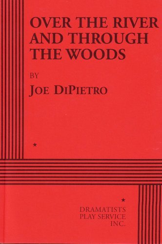 Over the River and through the Woods