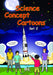 Science Concept Cartoons
