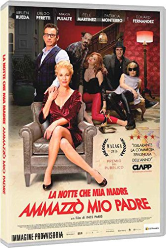 La Notte Che Mia Madre Ammazzo Mio Padre