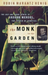 Monk In The Garden, The