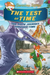 The Test of Time (Geronimo Stilton the Journey Through Time #6)