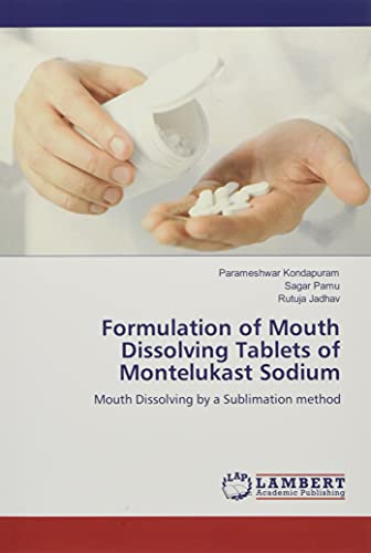 Formulation of Mouth Dissolving Tablets of Montelu