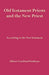 Old Testament Priests and the New Priest