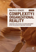 Complexity and Organizational Reality
