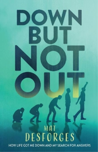 Down... But NOT Out