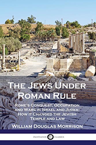 The Jews Under Roman Rule