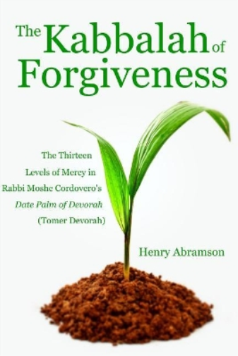 The Kabbalah of Forgiveness