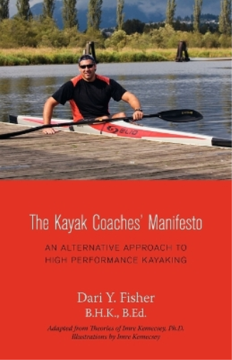 The Kayak Coaches' Manifesto