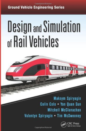 Design and Simulation of Rail Vehicles