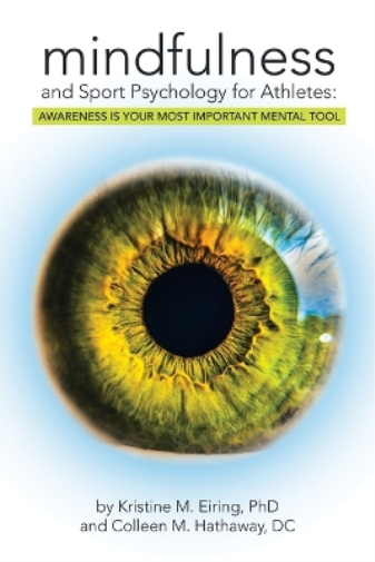 Mindfulness and Sport Psychology for Athletes