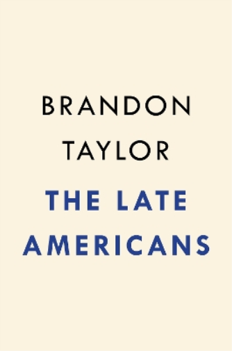 The Late Americans