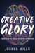 Creative Glory
